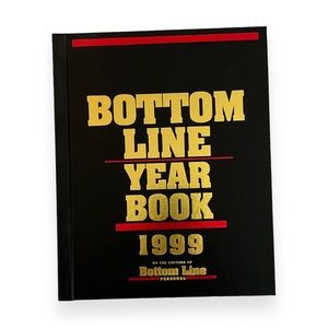 Bottom Line Year Book 1999 by the Editors of Bottom Line Personal Hardcover